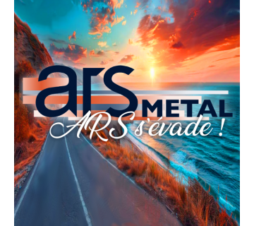 Fermeture estivale chez ARS Metal